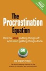 The Procrastination Equation - Piers Steel - 9780273767701