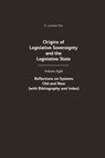 Origins of Legislative Sovereignty and the Legislative State - A. London Fell - 9780275939786