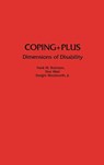 Coping+Plus - FRANK M ROBINSON ; DOE WEST ; DWIGHT,  Jr. Woodworth - 9780275945442