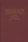 Psychology and the Developing World - Stuart C. Carr ; John F. Schumaker - 9780275952457