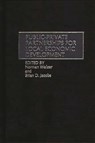 Public-Private Partnerships for Local Economic Development - Brian D. Jacobs ; Norman Walzer - 9780275961534