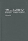 Sexual Pathways - Mark J. Williams - 9780275963682