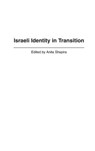 Israeli Identity in Transition - Anita Shapira - 9780275976606