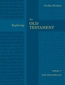 Exploring the Old Testament Vol 1 - The Revd Dr Gordon (Author) Wenham - 9780281054299