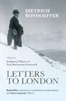Letters to London - Dietrich Bonhoeffer - 9780281066698