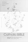 ESV-CE Catholic Bible. The Official Liturgical Bible for England, Wales and Scotland from Advent 24 - SPCK ESV-CE Bibles - 9780281085293