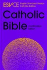 ESV-CE Catholic Bible. The Official Liturgical Bible for England, Wales and Scotland from Advent 24 - SPCK ESV-CE Bibles - 9780281085309