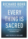 Every Thing is Sacred - Richard Rohr - 9780281086160