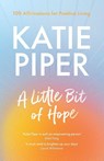 A Little Bit of Hope - Katie Piper - 9780281087471