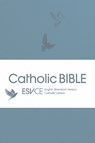 ESV-CE Catholic Bible. The Official Liturgical Bible for England, Wales and Scotland from Advent 24 - SPCK ESV-CE Bibles - 9780281090716