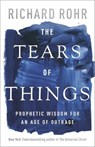 The Tears of Things - Richard Rohr - 9780281090952