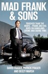 Mad Frank and Sons - David Fraser ; Pat Fraser ; Beezy Marsh - 9780283072499