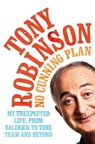 No Cunning Plan - Sir Tony Robinson - 9780283072581