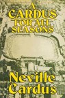 A Cardus for All Seasons - Neville Cardus - 9780285642478