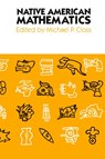 Native American Mathematics - Michael P. Closs - 9780292711853