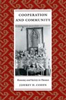 Cooperation and Community - Jeffrey H. Cohen - 9780292712218