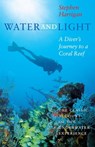 Water and Light - Stephen Harrigan - 9780292738423