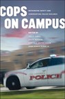Cops on Campus - Yalile Suriel ; Grace Watkins ; Jude Paul Matias Dizon - 9780295752211
