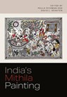 India's Mithila Painting - Paula (William H. Danforth Professor of South Asian Religions Richman ; David L. Szanton - 9780295753225