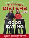 The Hairy Dieters: Good Eating - Hairy Bikers - 9780297608981