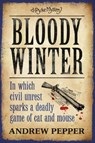 Bloody Winter - Andrew Pepper - 9780297856252