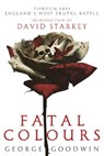 Fatal Colours - George Goodwin - 9780297860723