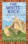 The White Rock - Hugh Thomson - 9780297866169