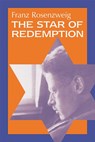 The Star of Redemption - Franz Rosenzweig - 9780299207243