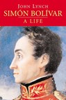 Simón Bolívar - John Lynch - 9780300137705