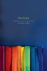On Color - David Kastan ; Stephen Farthing - 9780300171877