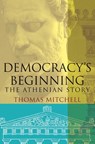 Democracy's Beginning - Thomas N. Mitchell - 9780300217353