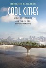 Cool cities - benjamin r. barber - 9780300224207