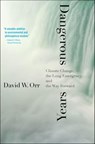 Dangerous Years - David W. Orr - 9780300225105
