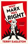 Why Marx Was Right - Terry Eagleton - 9780300231069