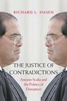The Justice of Contradictions - Richard L. Hasen - 9780300235340