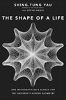 The Shape of a Life - Shing-Tung Yau ; Steve Nadis - 9780300235906