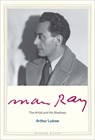 Man Ray - Arthur Lubow - 9780300237214