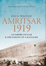 Amritsar 1919 - Kim A. Wagner - 9780300245462