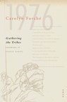 Gathering the Tribes - Carolyn Forche - 9780300246322