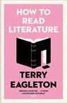 How to Read Literature - Terry Eagleton - 9780300247640