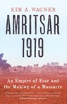 Amritsar 1919 - Kim Wagner - 9780300250718