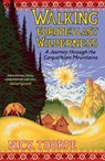 Walking Europe's Last Wilderness - Nick Thorpe - 9780300253542