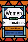 Women and the Reformations - Merry E. Wiesner-Hanks - 9780300268232