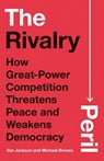 The Rivalry Peril - Van Jackson ; Michael Brenes - 9780300272895