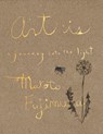 Art Is - Makoto Fujimura - 9780300273656