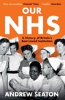 Our NHS - Andrew Seaton - 9780300276527