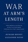 War at Arm's Length - Richard Bennet ; Alexander Noyes - 9780300278309