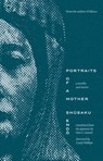 Portraits of a Mother - Shusaku Endo - 9780300279436