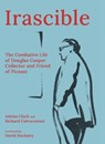 Irascible - Adrian Clark ; Richard Calvocoressi - 9780300282696