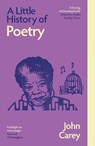 A Little History of Poetry - John Carey - 9780300283426